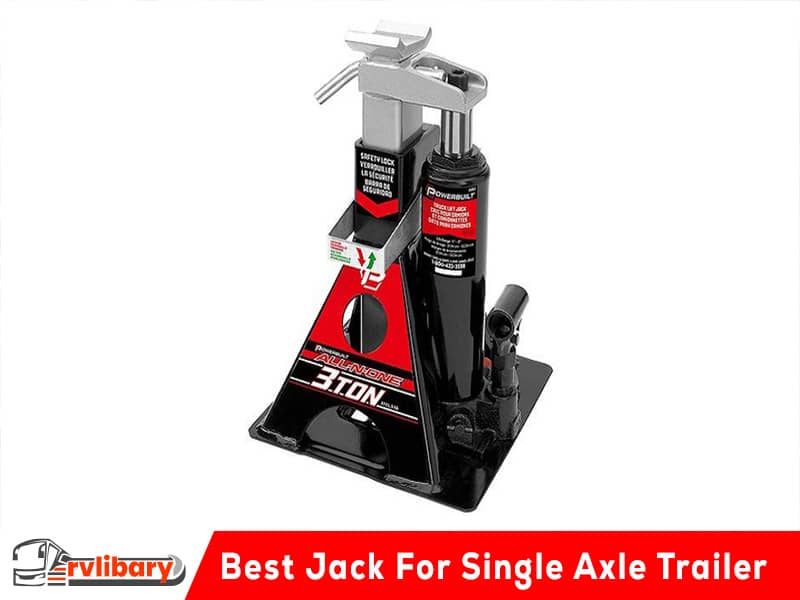 Best Jack For Single Axle Trailer