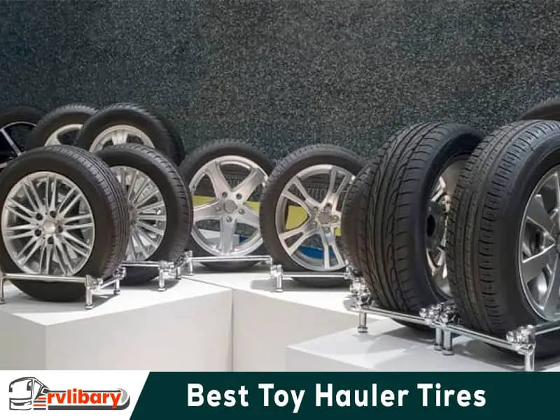 Best Toy Hauler Tires