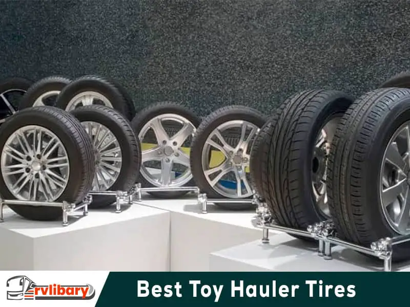 Best Toy Hauler Tires Inspection Of