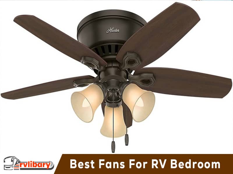 Best Fans For RV Bedroom