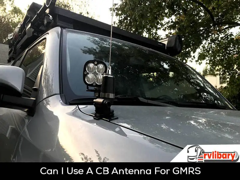 Can I Use A CB Antenna For GMRS