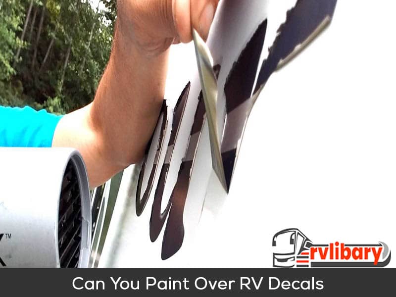 Can You Paint Over RV Decals