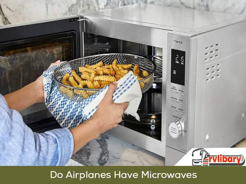 Do Airplanes Have Microwaves