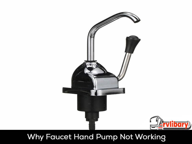Why Faucet Hand Pump Not Working