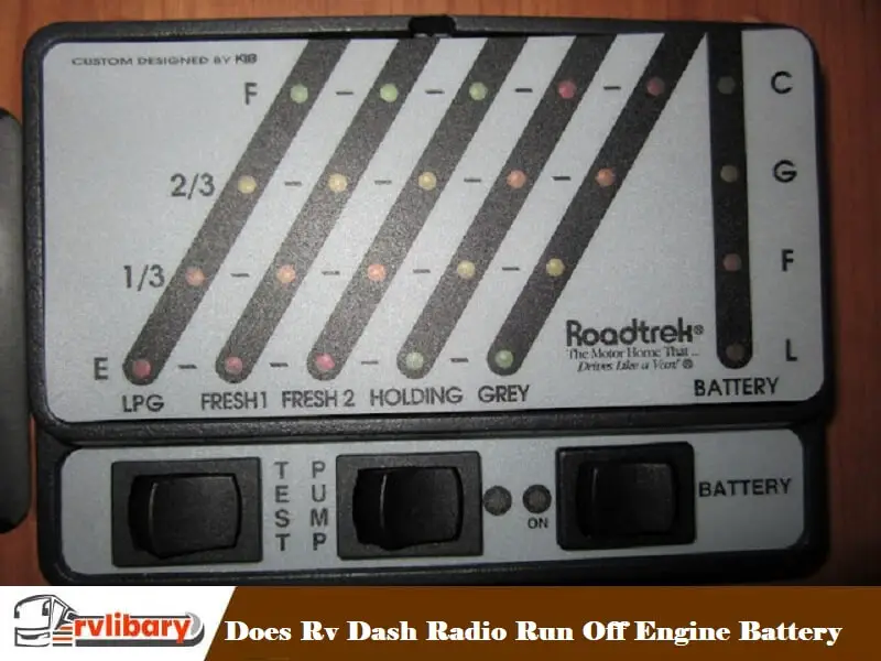 Does Rv Dash Radio Run Off Engine Battery