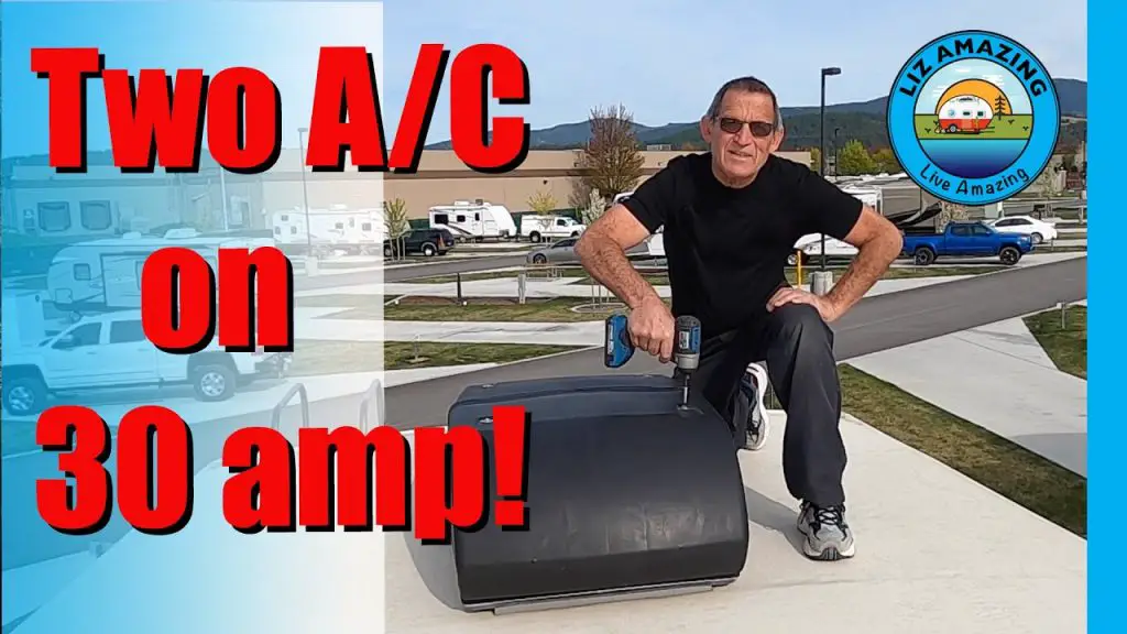 Can You Run Two Rv Air Conditioners on 30 Amp