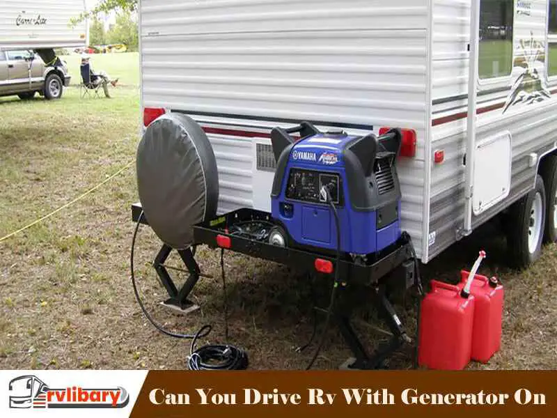 Can You Drive Rv With Generator On