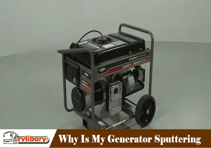 Why Is My Generator Sputtering