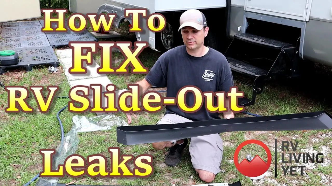 How Do I Stop My Rv Slide from Leaking