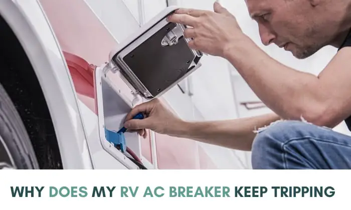 Rv Ac Breaker Keeps Tripping